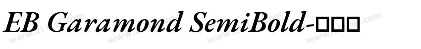 EB Garamond SemiBold字体转换